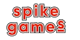 Spike Games