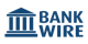 Bank Wire Transfer