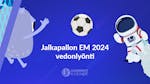 Jalkapallon EM 2024 – vedonlyönti, kertoimet &#038; ennakkosuosikki