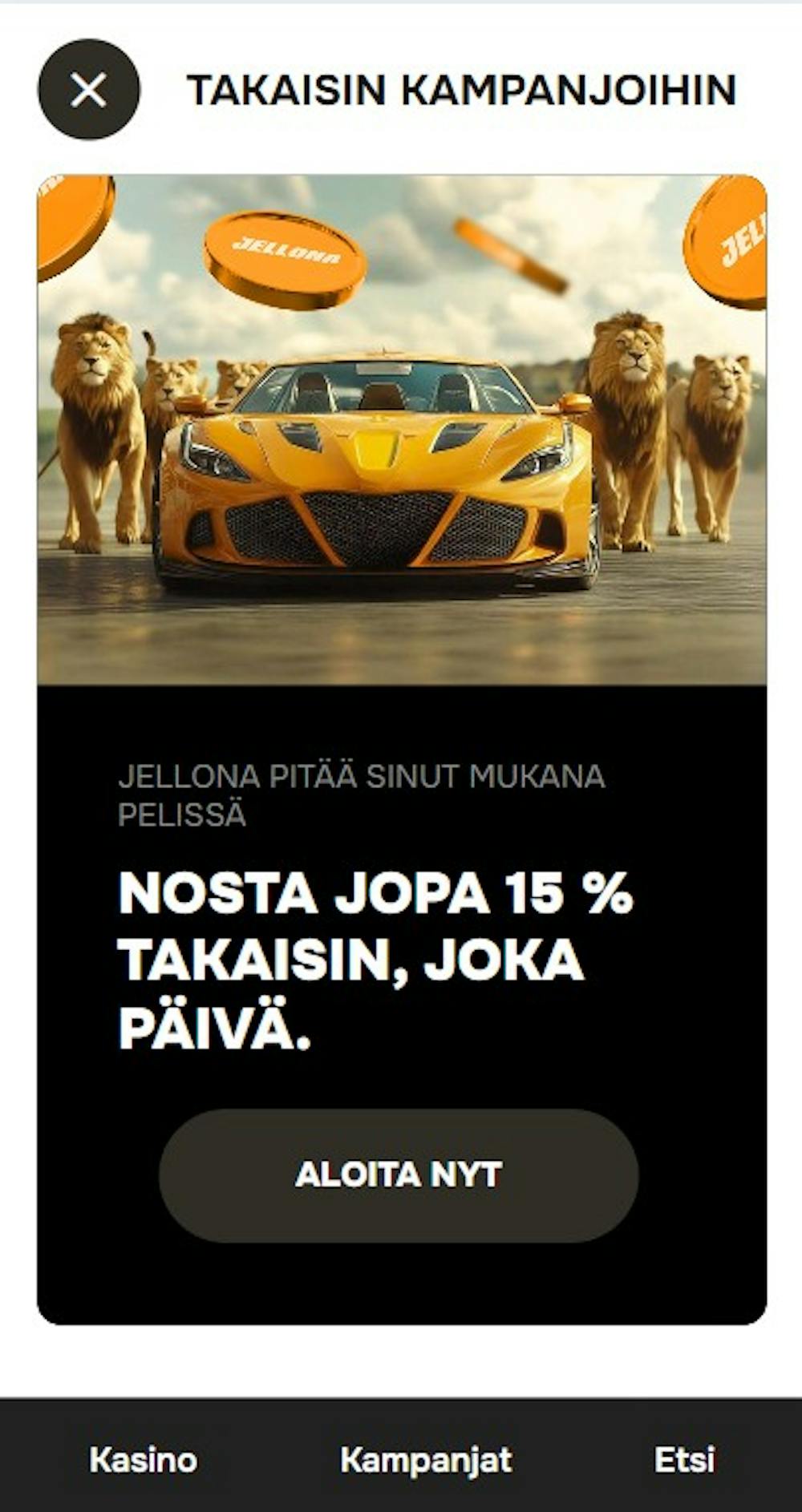 Jellonan bonuksiin kuuluu esimerkiksi käteispalautus.