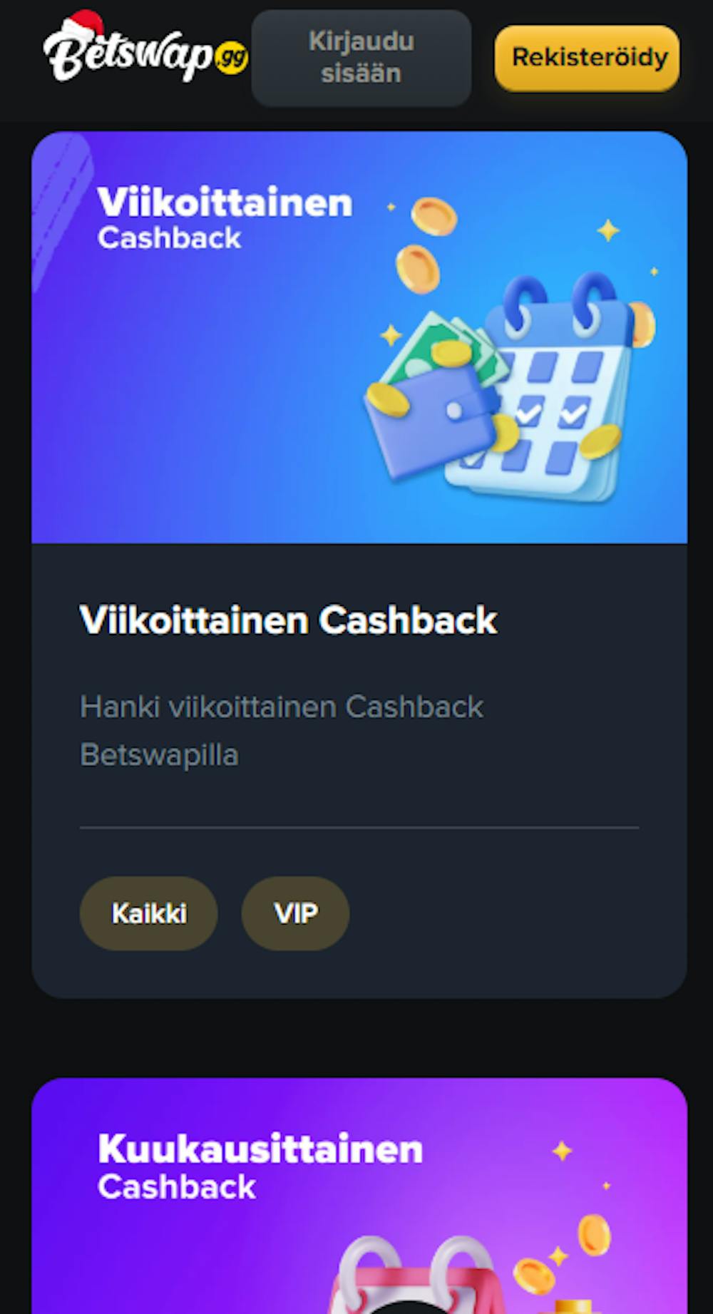 Betswap kasinon cashback tarjoukset on suunnattu VIP-asiakkaille.