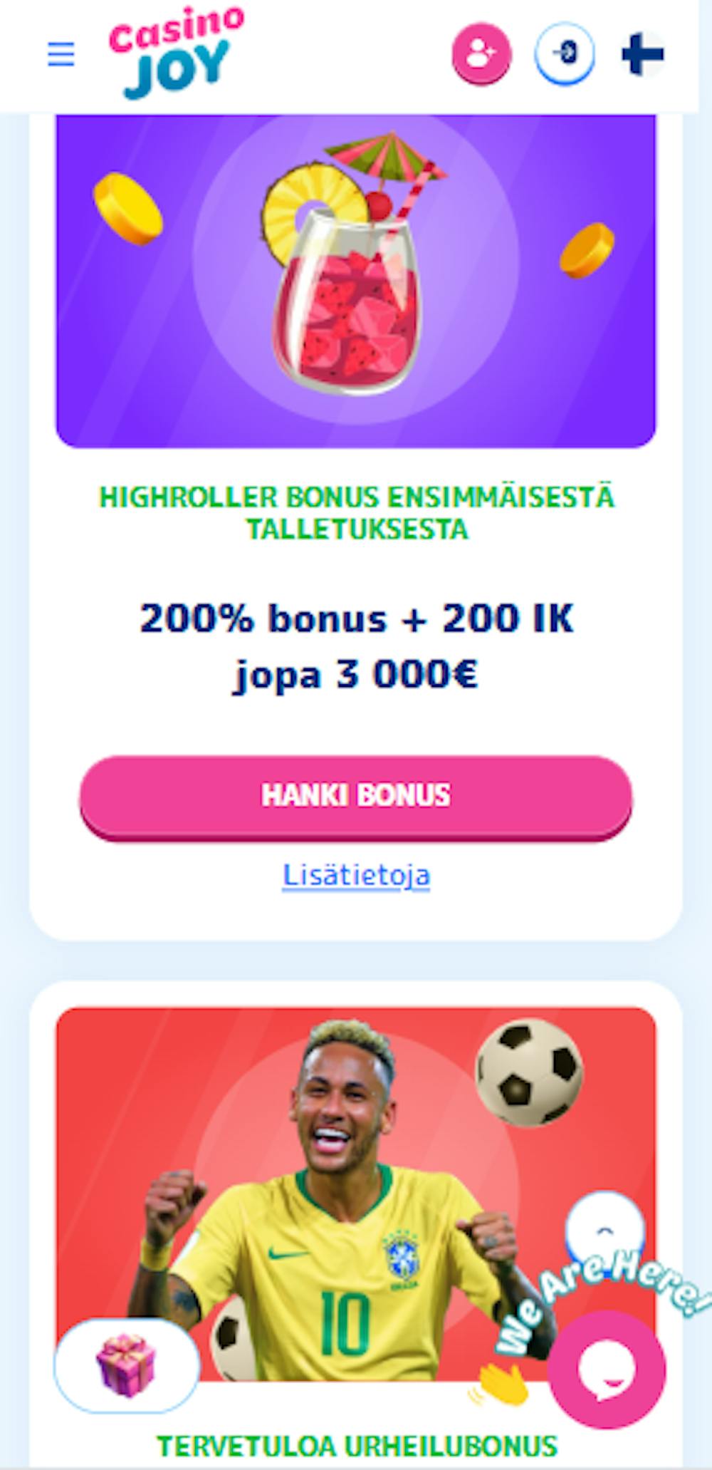 Casino Joylla on esimerkiksi high roller bonus ja vedonlyöntibonuksia.