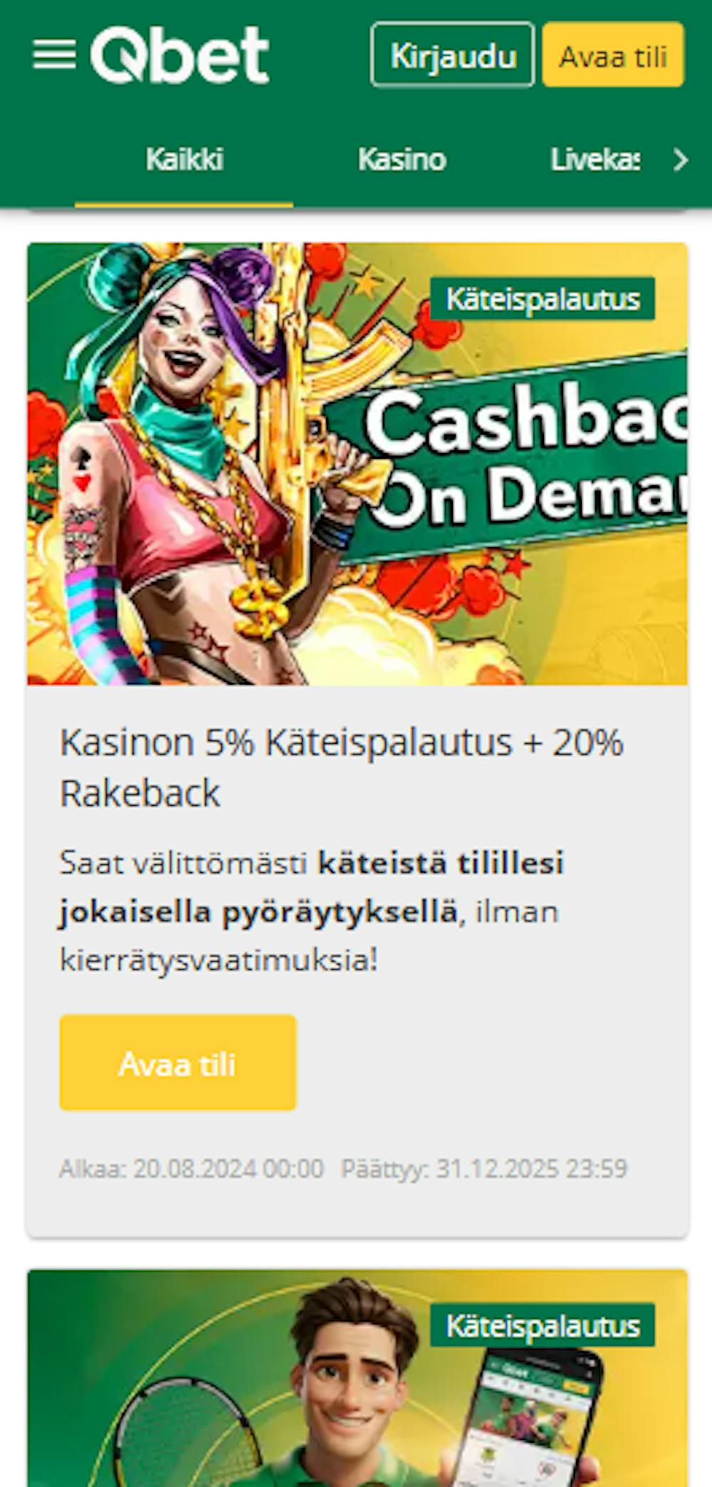 Qbetin kampanjoihin kuuluu muun muassa cashback.