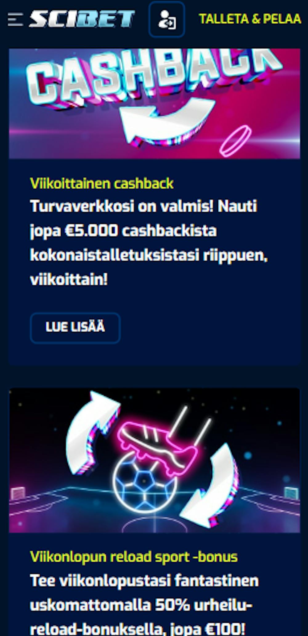 Scibet casino mainostaa kampanjoissaan esimerkiksi cashbackia ja viikonlopun reload-bonusta.