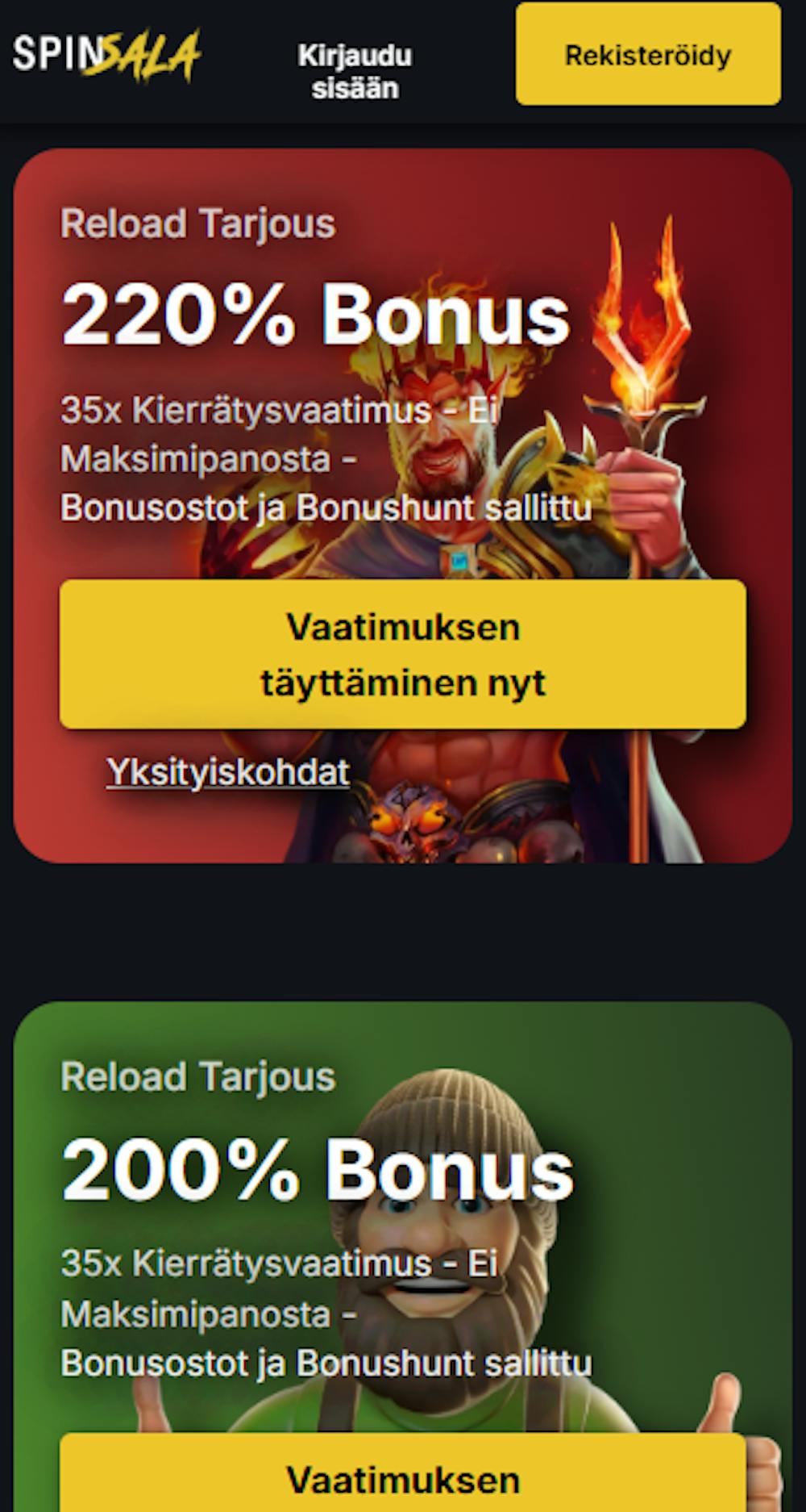 Spinsala Casinon kampanjatarjontaan kuuluvat reload-bonukset.