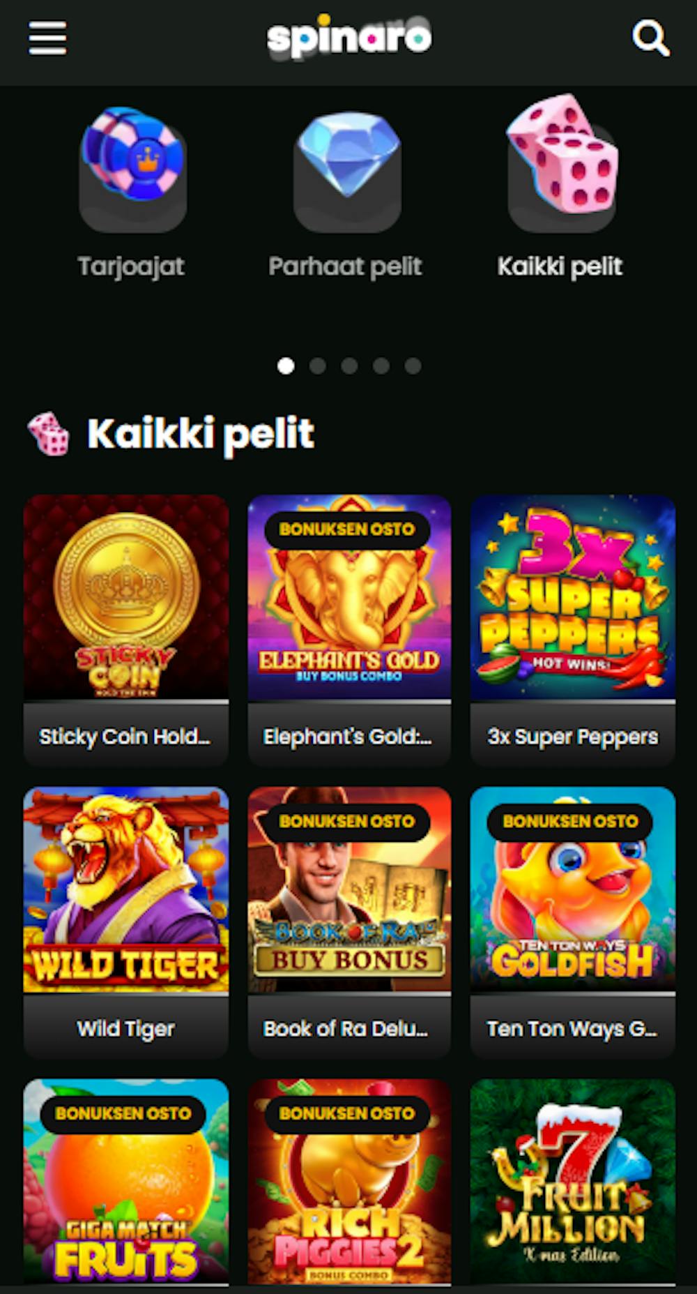 Spinaro Casinon suosittuja pelejä ovat esimerkiksi Sticky Coins ja Wild Tiger. 