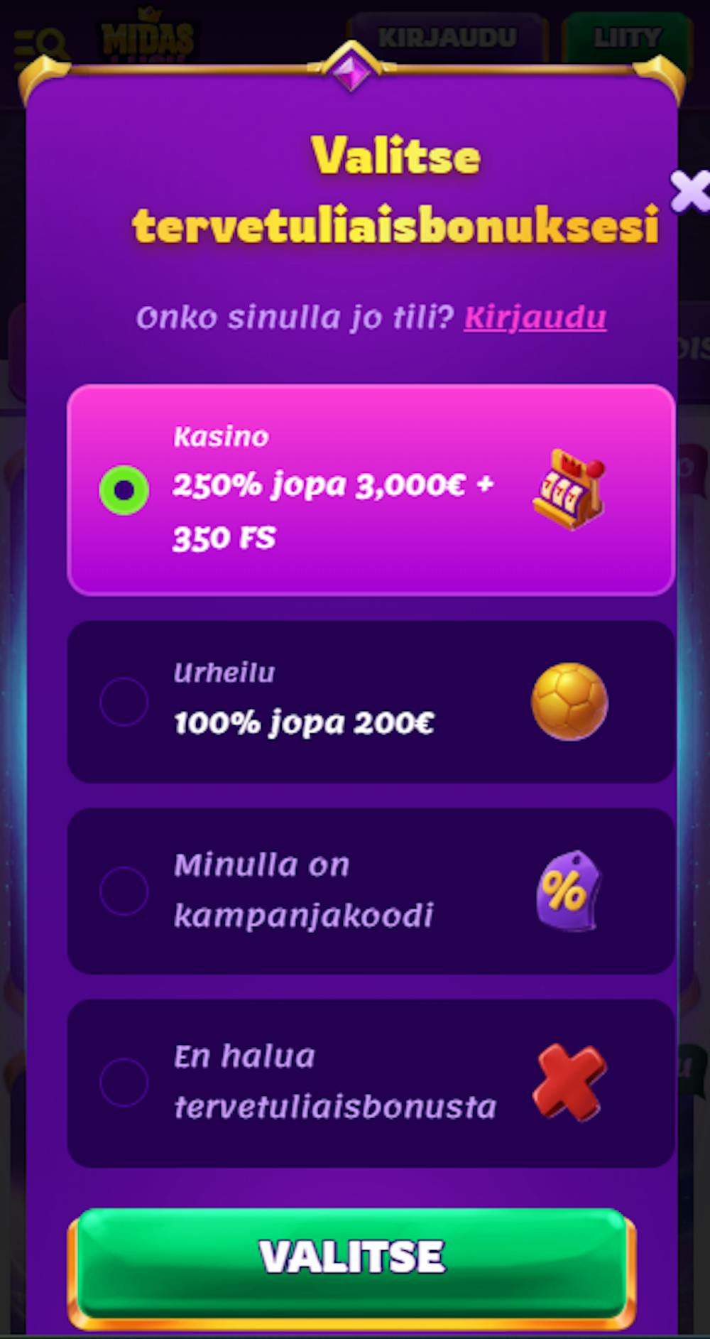 Midas Luck Casinolla pelaaminen alkaa valitsemalla bonus.