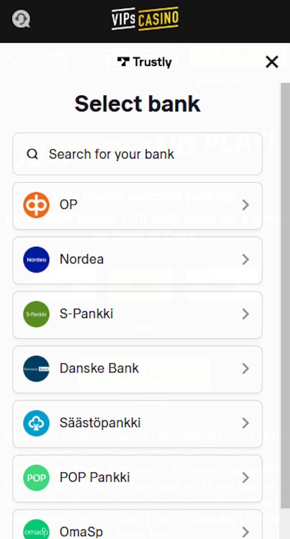 Vips Casinolla pelaaminen alkaa tallettamalla Trustlyn avulla.