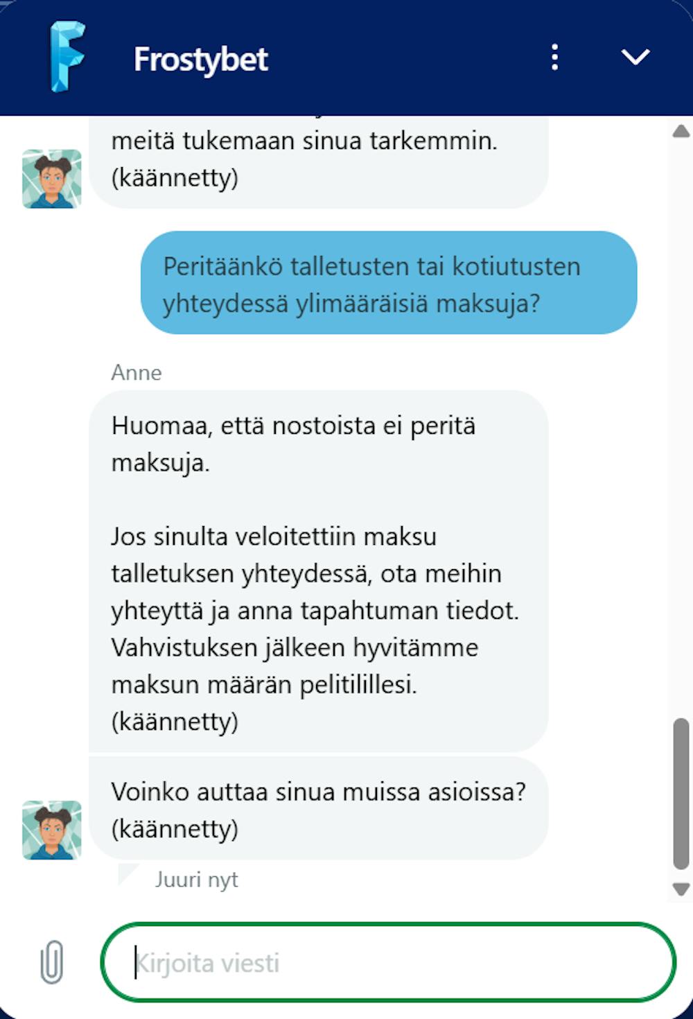 Frostybetin chatissa palvellaan suomeksi käännöstyökalulla.