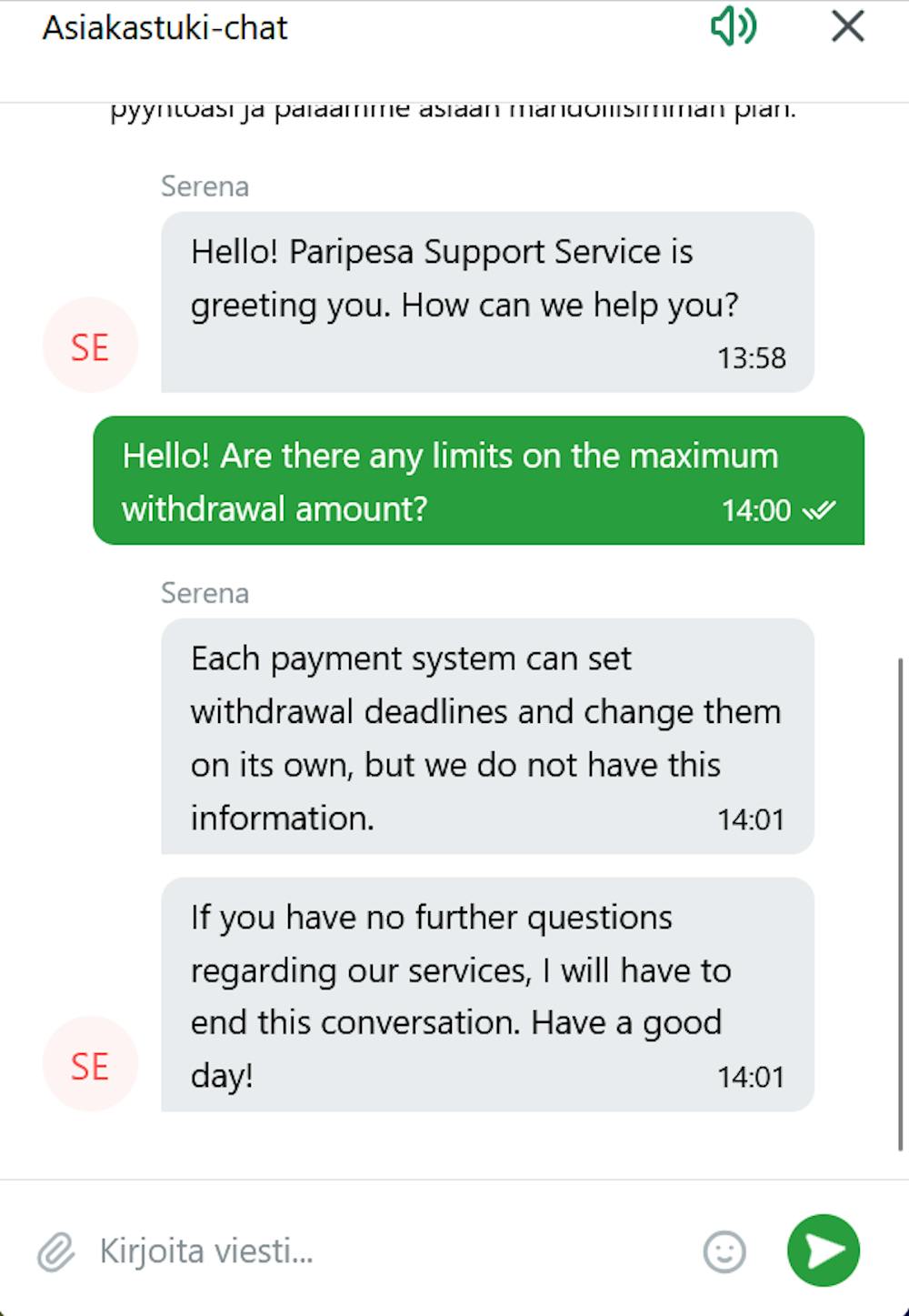 Paripesa kasinon asiakaspalvelun chatti palveli englanniksi.