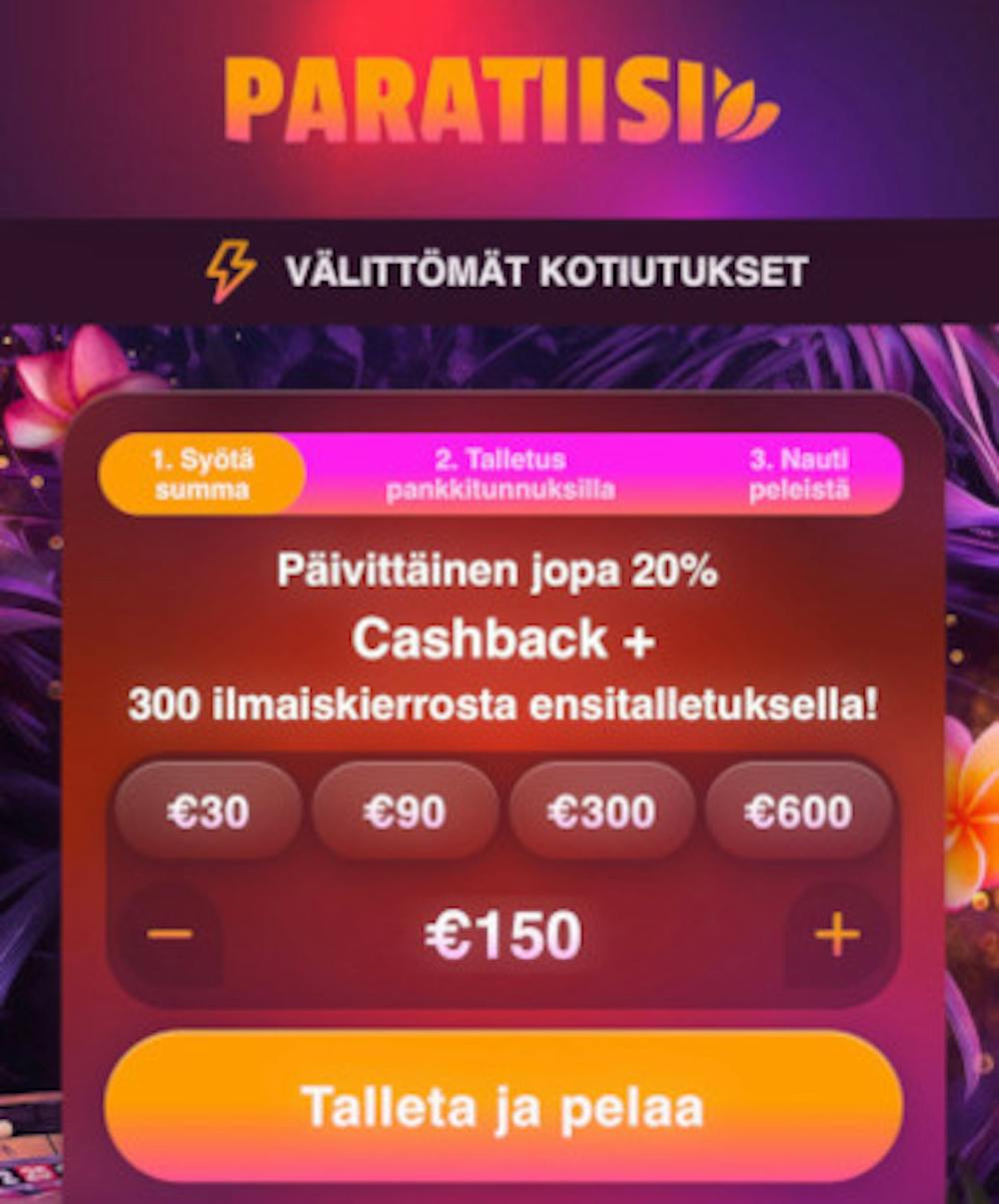 Paratiisi Casinon tervetuliaisbonus 20 % cashback ja 300 ilmaiskierrosta