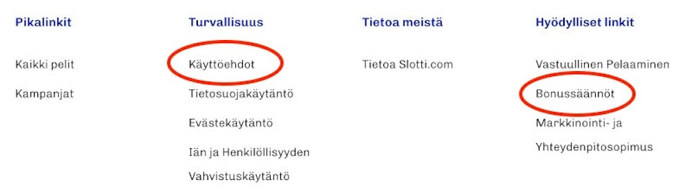 Linkit kasinon alatunnisteessa. Käyttöehdot ja Bonusehdot ympyröity.