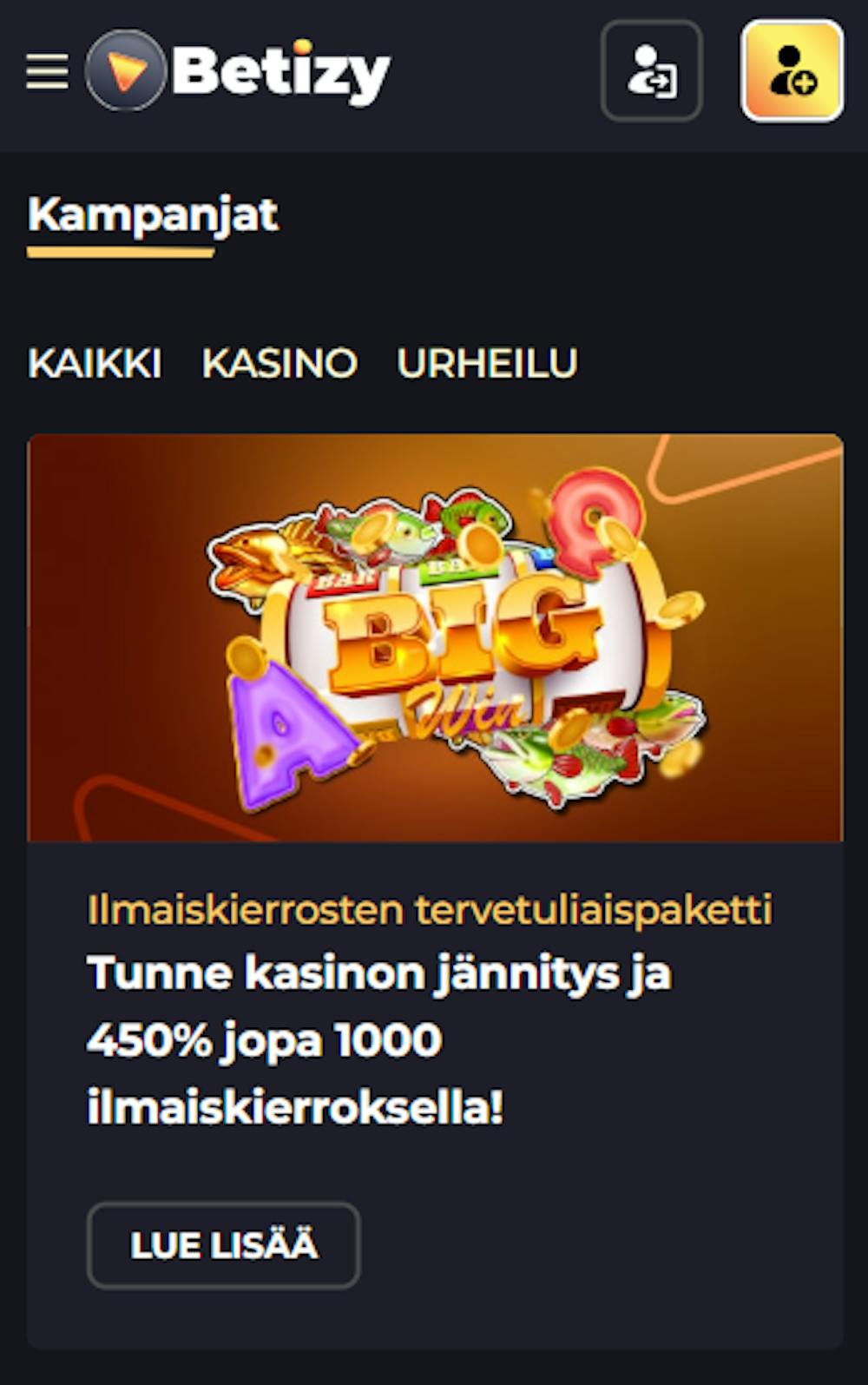 Betizy Casinon tervetuliaistarjous on yhteensä 450 % bonus ja 1000 ilmaispyöräytystä.