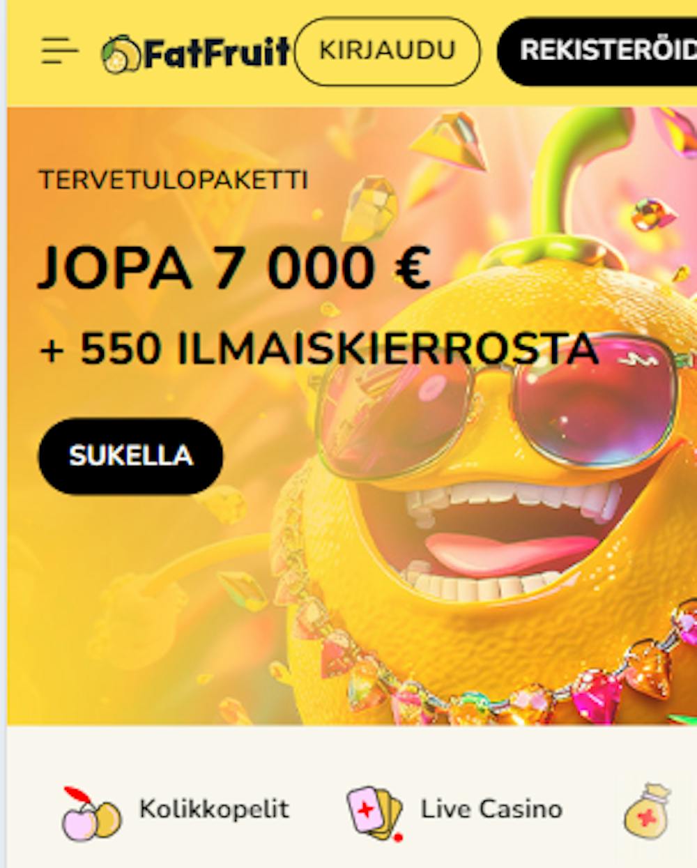 Fatfruit Casinon tervetuliaispaketti on kaikkiaan 7000 euroa ja 550 ilmaiskierrosta.