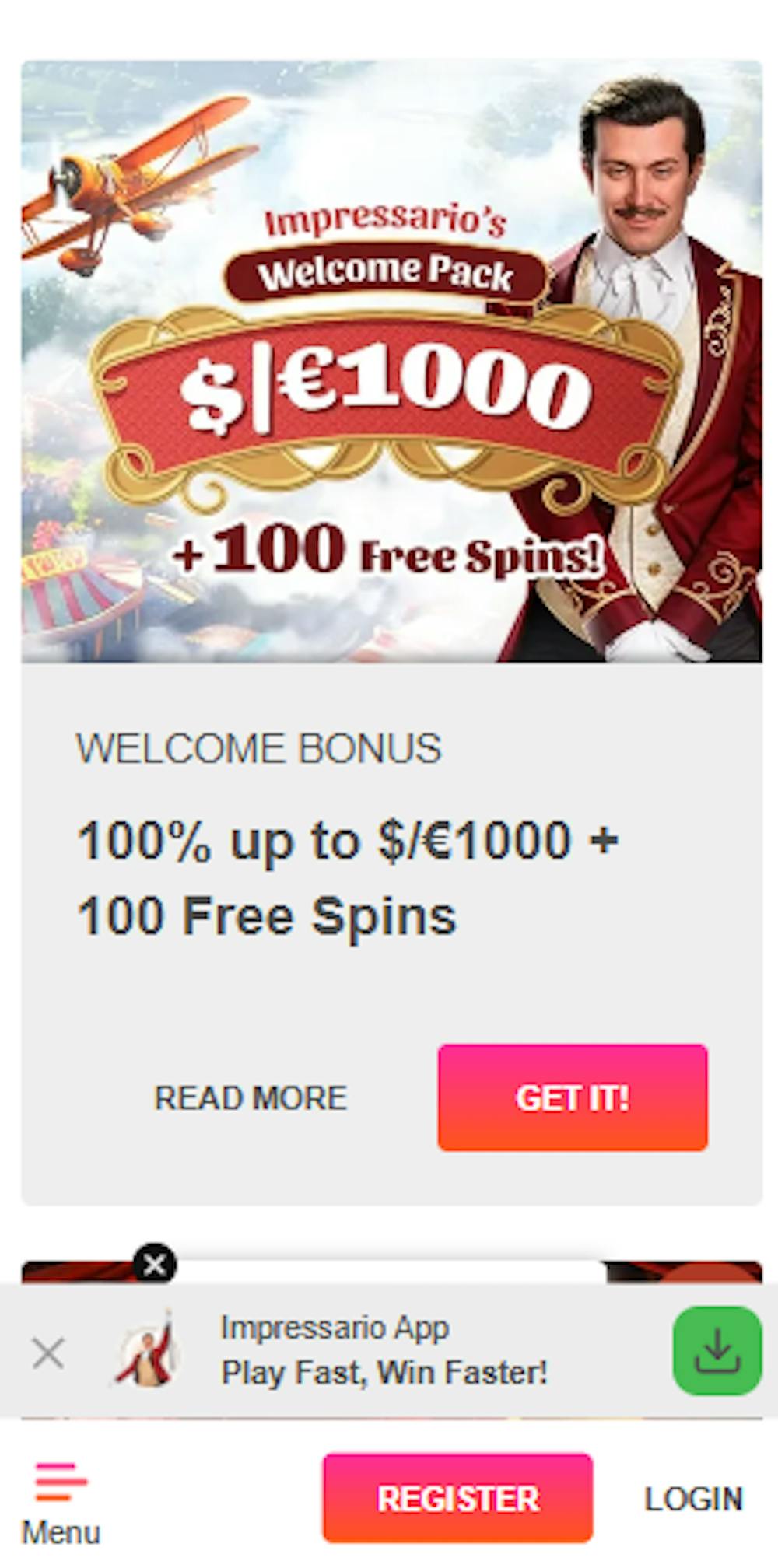 Impressario Casinon tervetuliaistarjous on 100 % talletusbonus 1000 euroon ja 100 ilmaispyöräytystä.