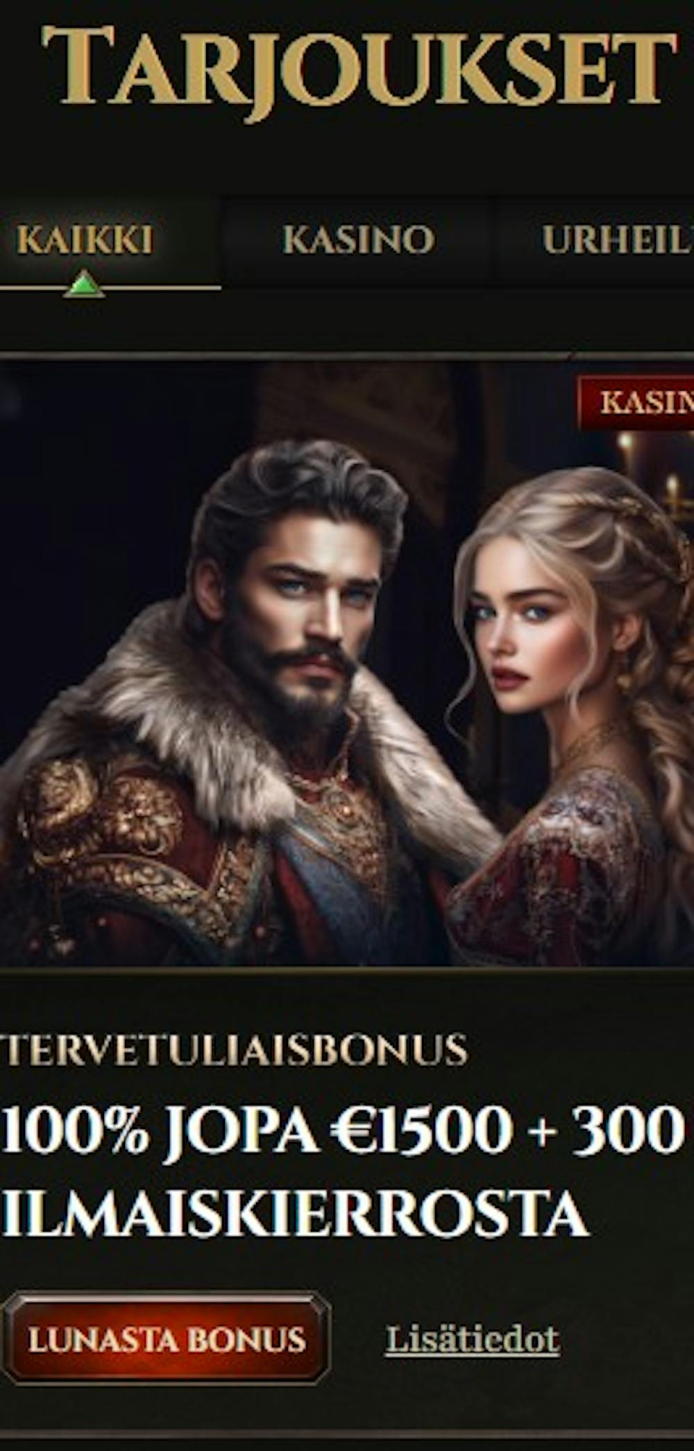 Kyngs Casinon tervetuliaistarjous on 100 % bonus jopa 1500 euroon ja ilmaiskierroksia.