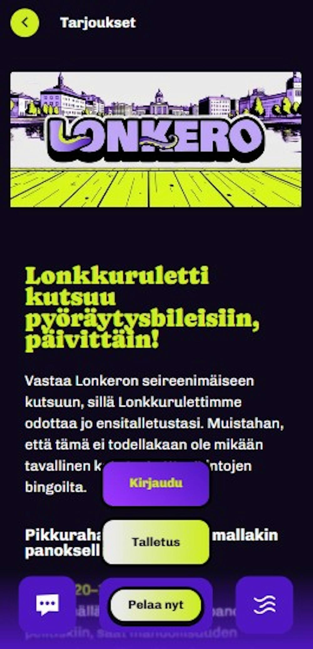 Lonkero kasino tarjoaa uusille pelaajille Lonkkuruletin.