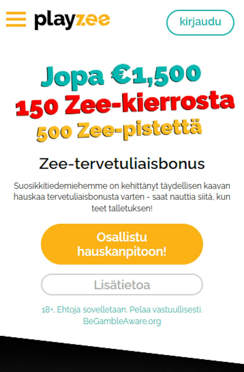 Playzee kasinon tervetuliaistarjous on enintään 1500 euron bonus ja 150 ilmaispyöräytystä.