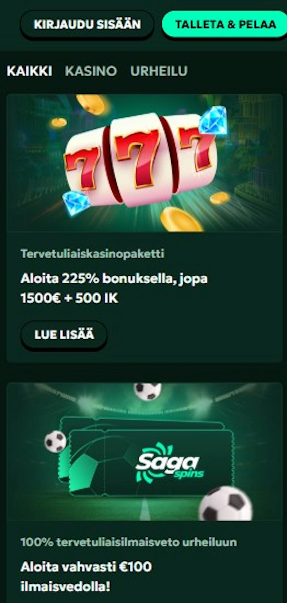 Saga Spins kasinon tervetuliaisetu on yhteensä 1500 euron arvoinen.