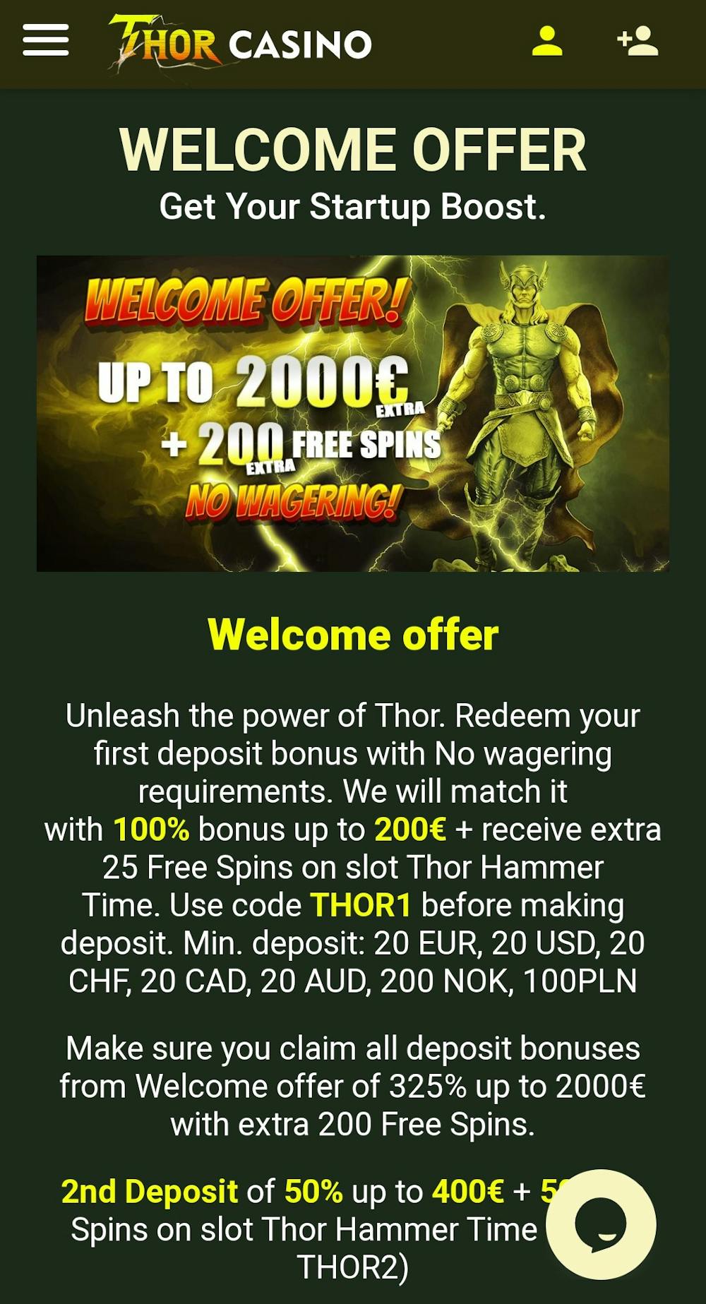 Thor casinon bonus on jopa 2000 euron arvoinen.