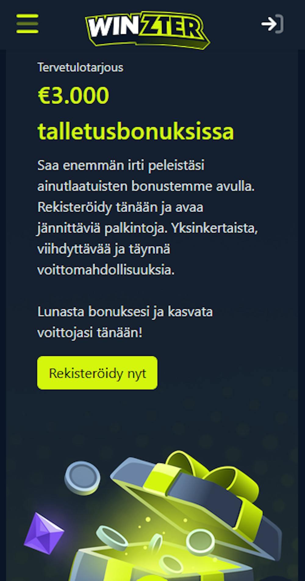 Winzter kasinolla on tervetuliaistarjouksena talletusbonuksia 3000 euroon asti. 