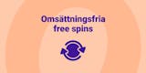 Omsättningsfria free spins